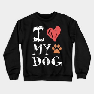 Dog lover Crewneck Sweatshirt